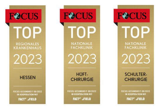 Drei goldene FOCUS-Siegel 2023: Regionales Krankenhaus Hessen, Fachklinik Hüftchirurgie, Fachklinik Schulterchirurgie